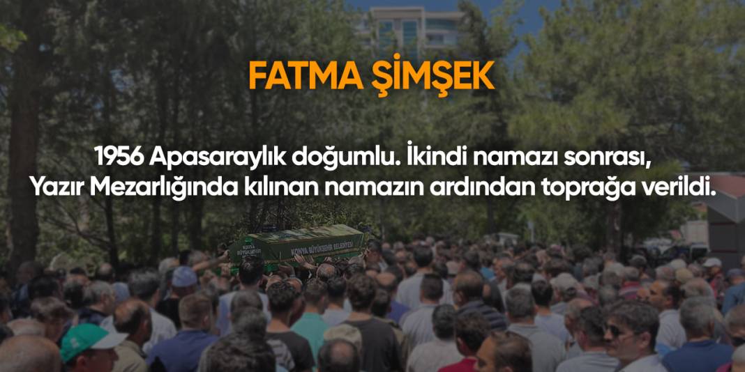 Konya'da bugün vefat edenler | 22 Şubat 2025 13